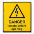 Picture of Danger label Isolate before opening